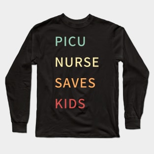 picu nurse! retro colours typographic design Long Sleeve T-Shirt